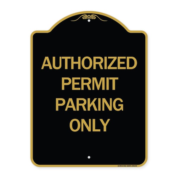 Authorized Permit Parking Only, Black & Gold Aluminum Architectural Sign, 18" x 24", BG-1824-24330